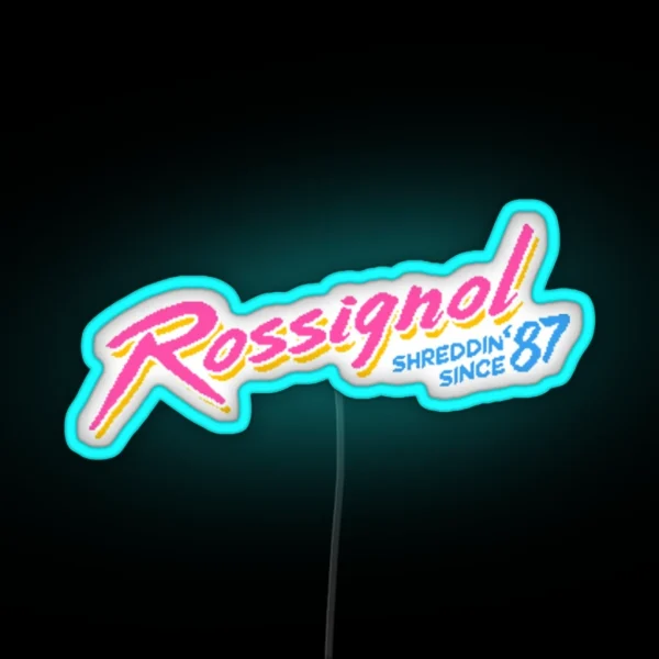 Rossignol Shredding Since 87 RGB Neon Sign