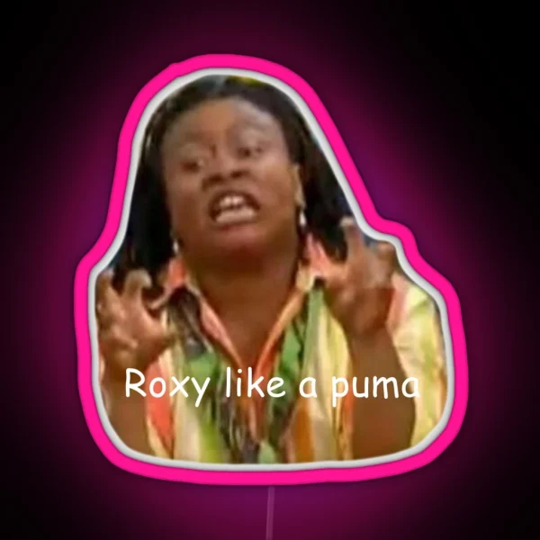 Roxy Like A Puma RGB Neon Sign