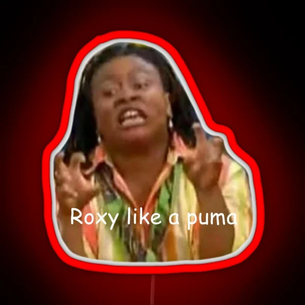 Roxy Like A Puma RGB Neon Sign