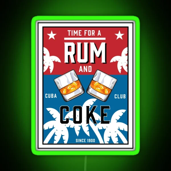 Rum Mix Rum Drinkers Cuna Summertime Bar And RGB Neon Sign