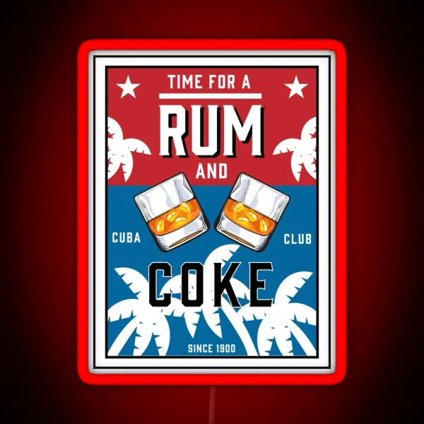 Rum Mix Rum Drinkers Cuna Summertime Bar And RGB Neon Sign