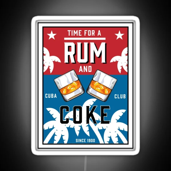 Rum Mix Rum Drinkers Cuna Summertime Bar And RGB Neon Sign