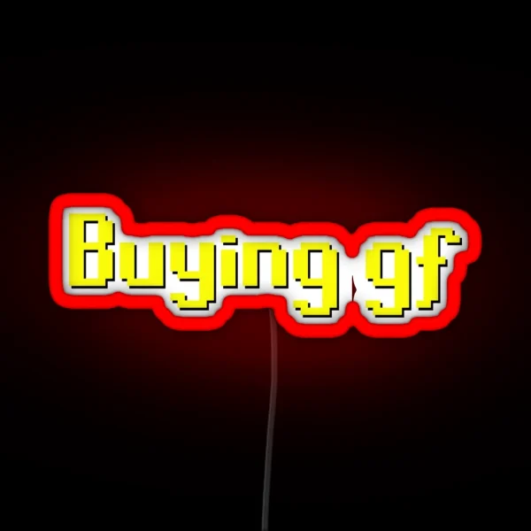Runescape Buying Gf RGB Neon Sign