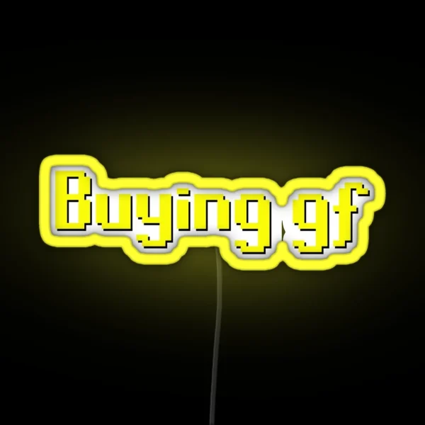 Runescape Buying Gf RGB Neon Sign