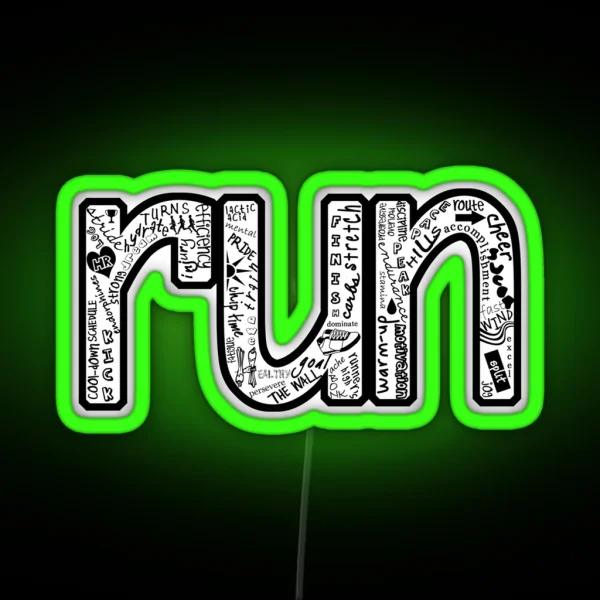 Running Quotes Run Led RGB Neon Sign