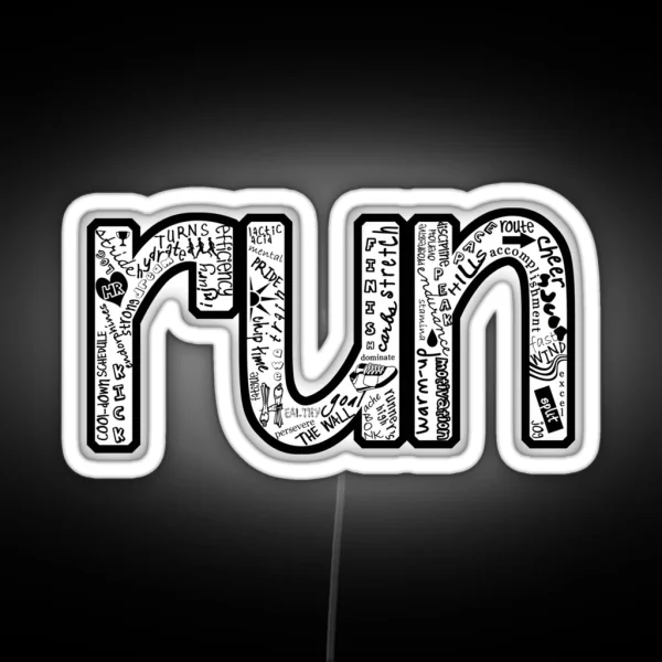 Running Quotes Run Led RGB Neon Sign