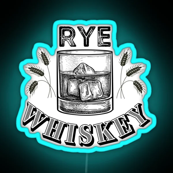 Rye Whiskey Rye Whiskey RGB Neon Sign