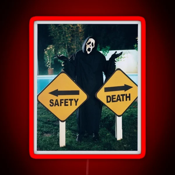 Safety Or Death You Choose RGB Neon Sign