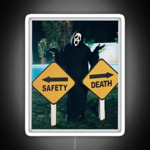 Safety Or Death You Choose RGB Neon Sign