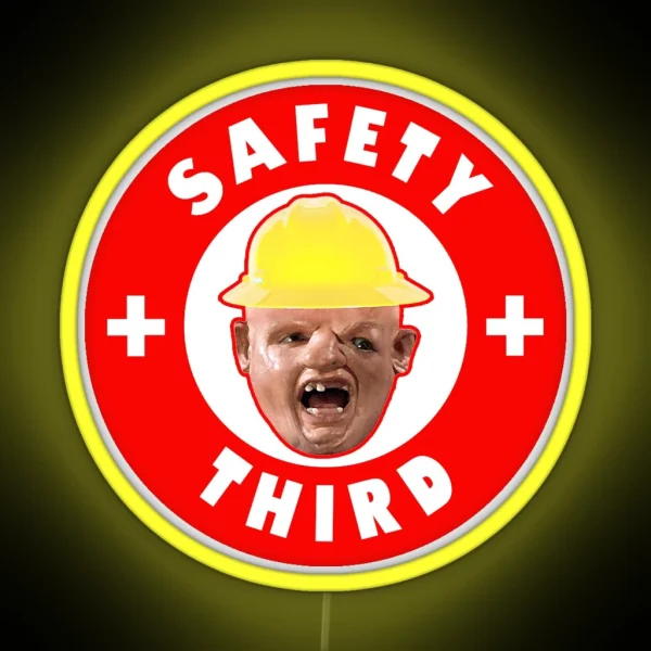 Safety Third RGB Neon Sign