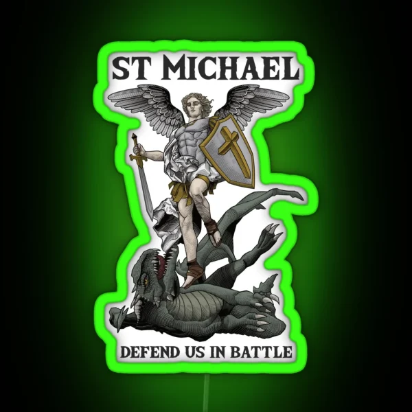 Saint Michael The Archangel Defend Us In Battle RGB Neon Sign