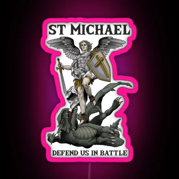 Saint Michael The Archangel Defend Us In Battle RGB Neon Sign