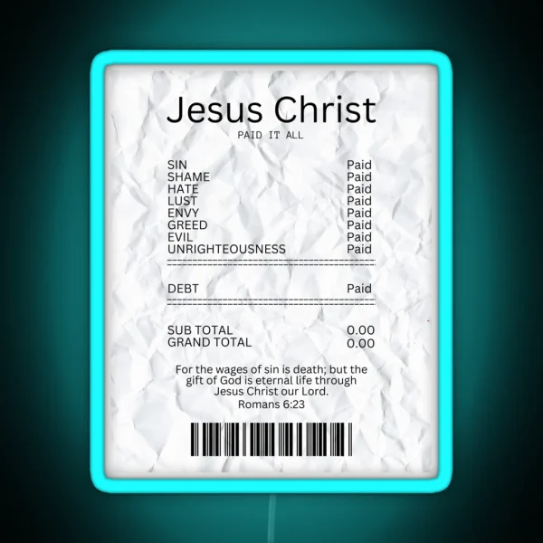 Salvation Receipt Jesus Paid It All RGB Neon Sign