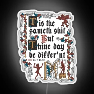 Same Shit Medieval Style Funny Retro Vintage English History RGB Neon Sign