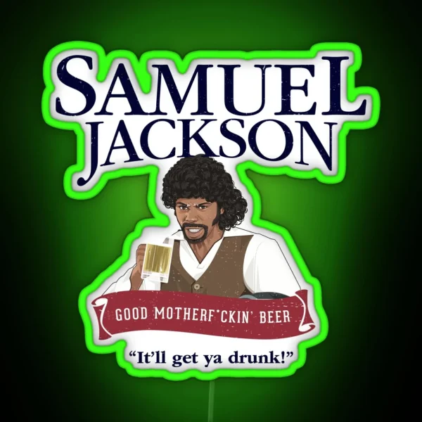 Samuel Jackson Good Motherf Ckin Beer RGB Neon Sign