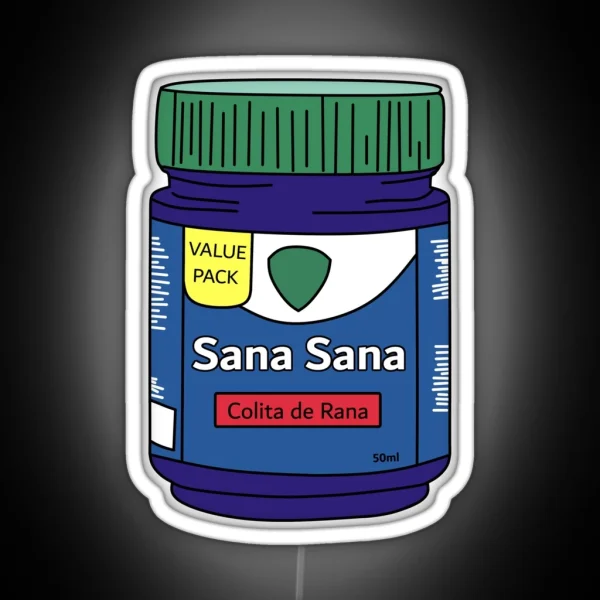 Sana Sana Colita De Rana RGB Neon Sign