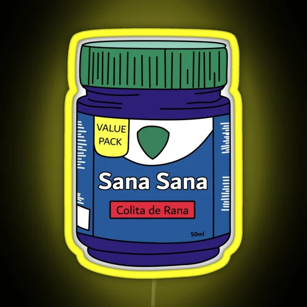 Sana Sana Colita De Rana RGB Neon Sign