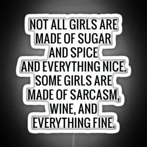 Sarcasm Wine And Everything Fine RGB Neon Sign