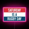 Saturday is a Rugby Day colorful LED display sign
