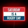 Neon Sign: Saturday is a Rugby Day - Sports Fan Decor