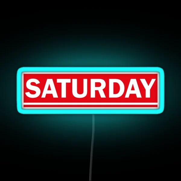 Saturday RGB Neon Sign