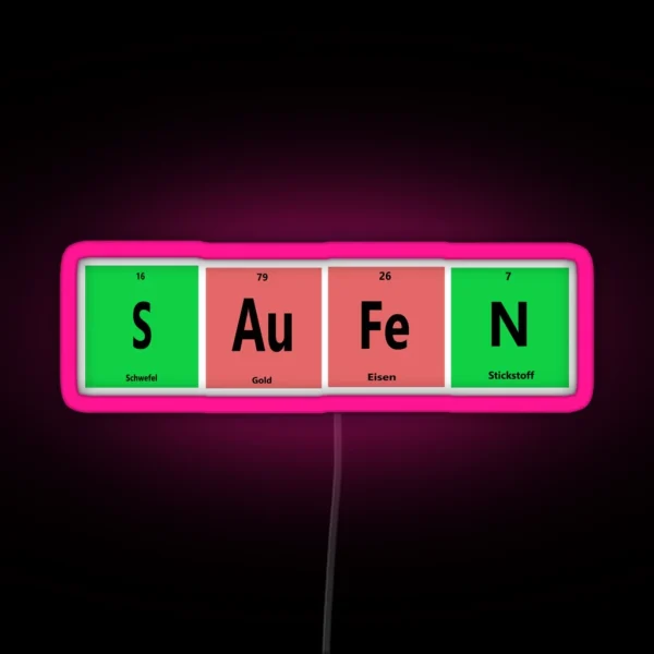 Saufen RGB Neon Sign