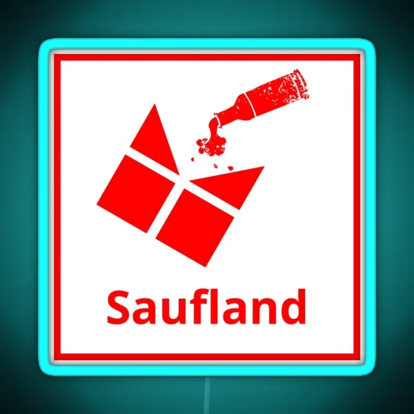 Saufland Kaufland Party Design Joke Logo RGB Neon Sign