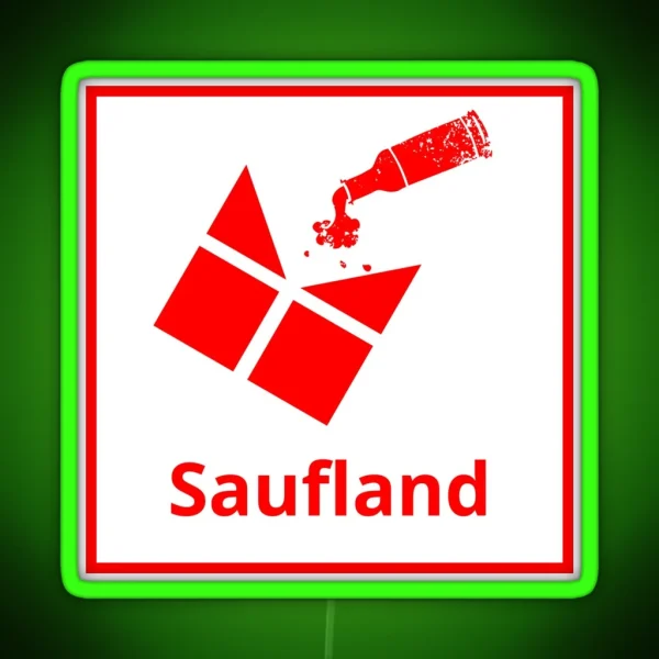 Saufland Kaufland Party Design Joke Logo RGB Neon Sign