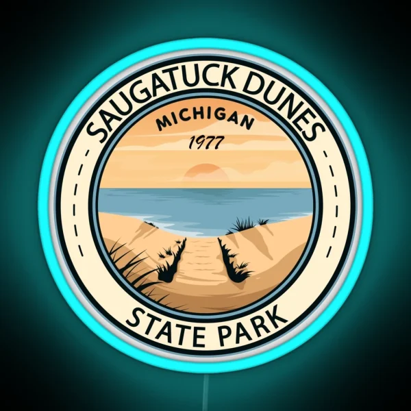 Saugatuck Dunes State Park Michigan Badge RGB Neon Sign