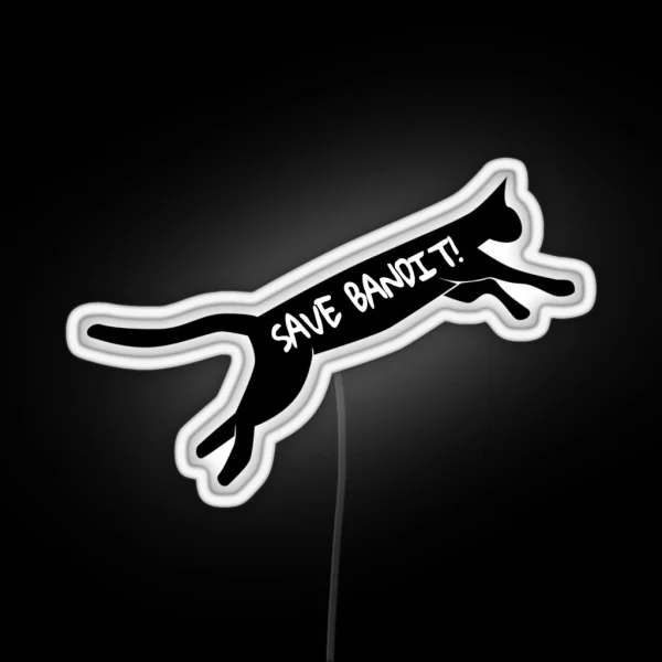 Save Bandit RGB Neon Sign
