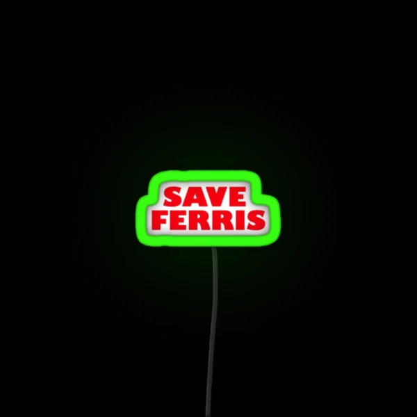 Save Ferris RGB Neon Sign