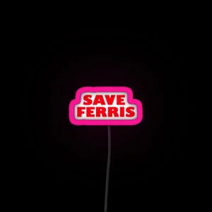 Save Ferris RGB Neon Sign