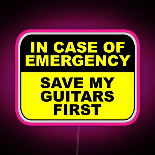 Save My Guitars First RGB Neon Sign
