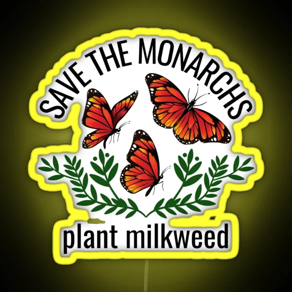 Save The Monarchs RGB Neon Sign