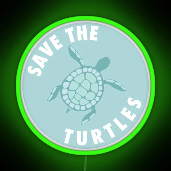 Save The Turtles Aqua RGB Neon Sign