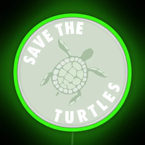 Save The Turtles Badge RGB Neon Sign