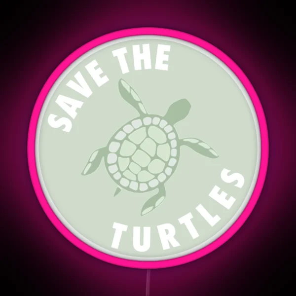 Save The Turtles Badge RGB Neon Sign