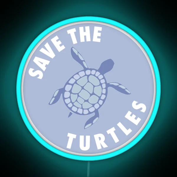 Save The Turtles Indigo RGB Neon Sign