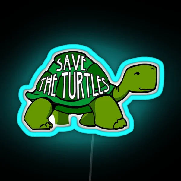 Save The Turtles Led RGB Neon Sign