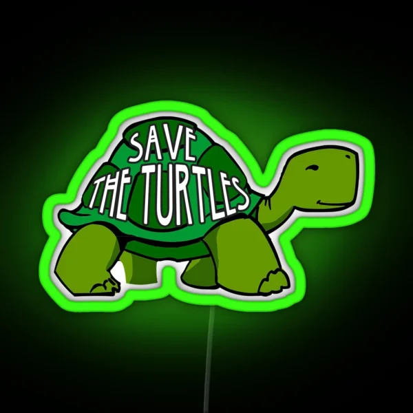 Save The Turtles Led RGB Neon Sign