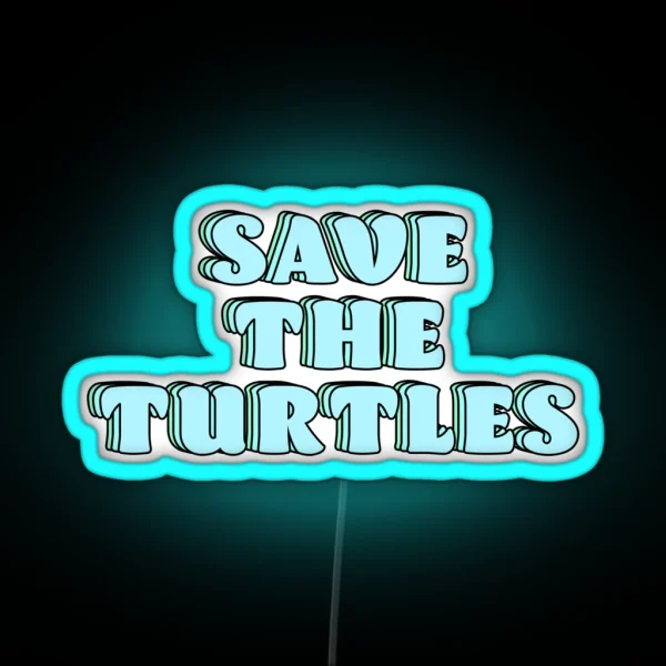 Save The Turtles Pastel RGB Neon Sign