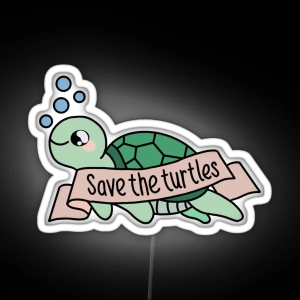 Save The Turtles RGB Neon Sign