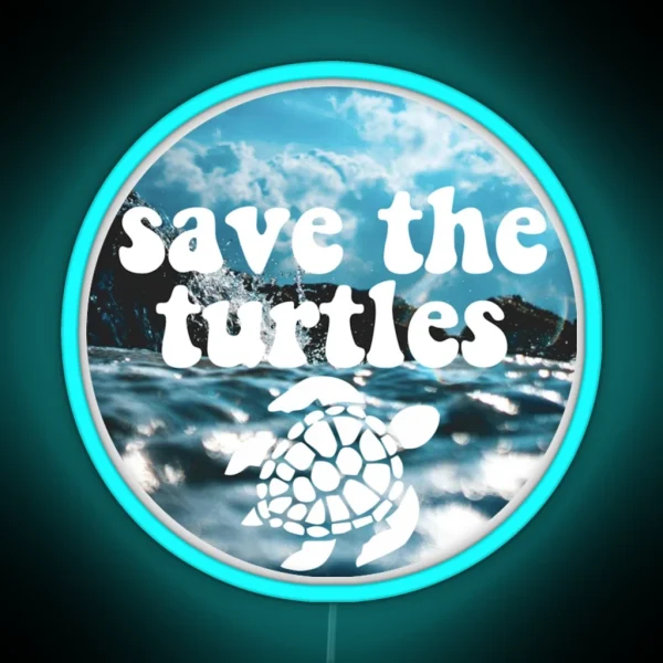 Save The Turtles RGB Neon Sign