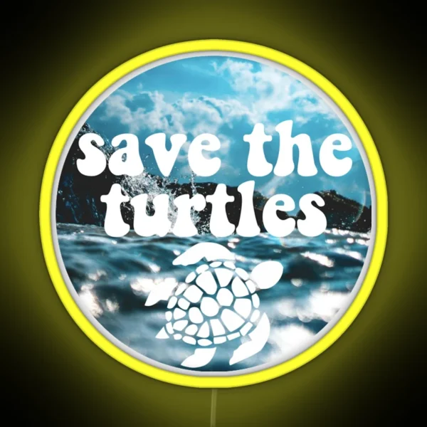Save The Turtles RGB Neon Sign