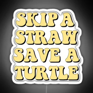 Save The Turtles RGB Neon Sign