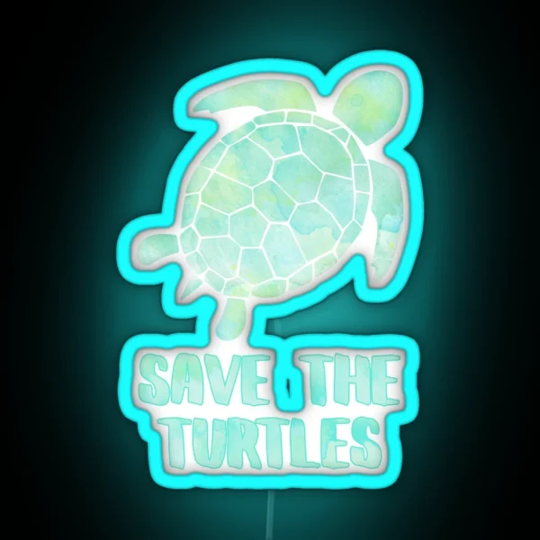 Save The Turtles RGB Neon Sign
