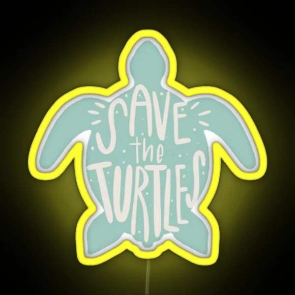 Save The Turtles RGB Neon Sign