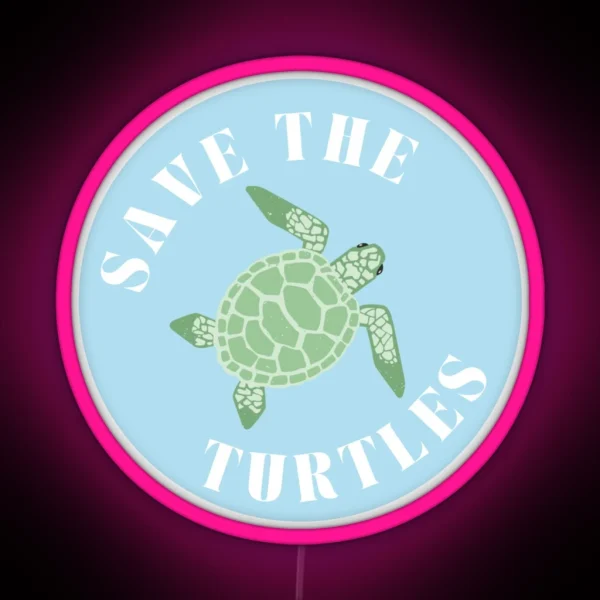 Save The Turtles RGB Neon Sign
