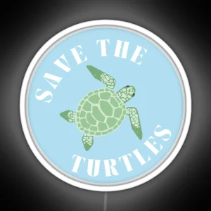 Save The Turtles RGB Neon Sign