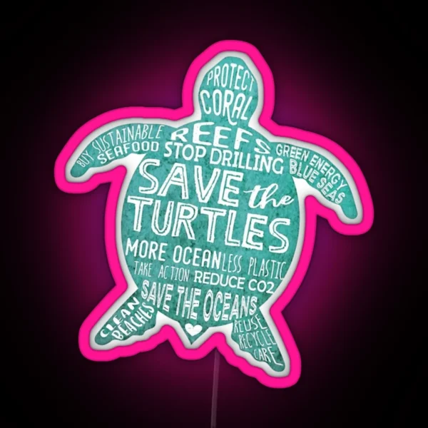 Save The Turtles RGB Neon Sign